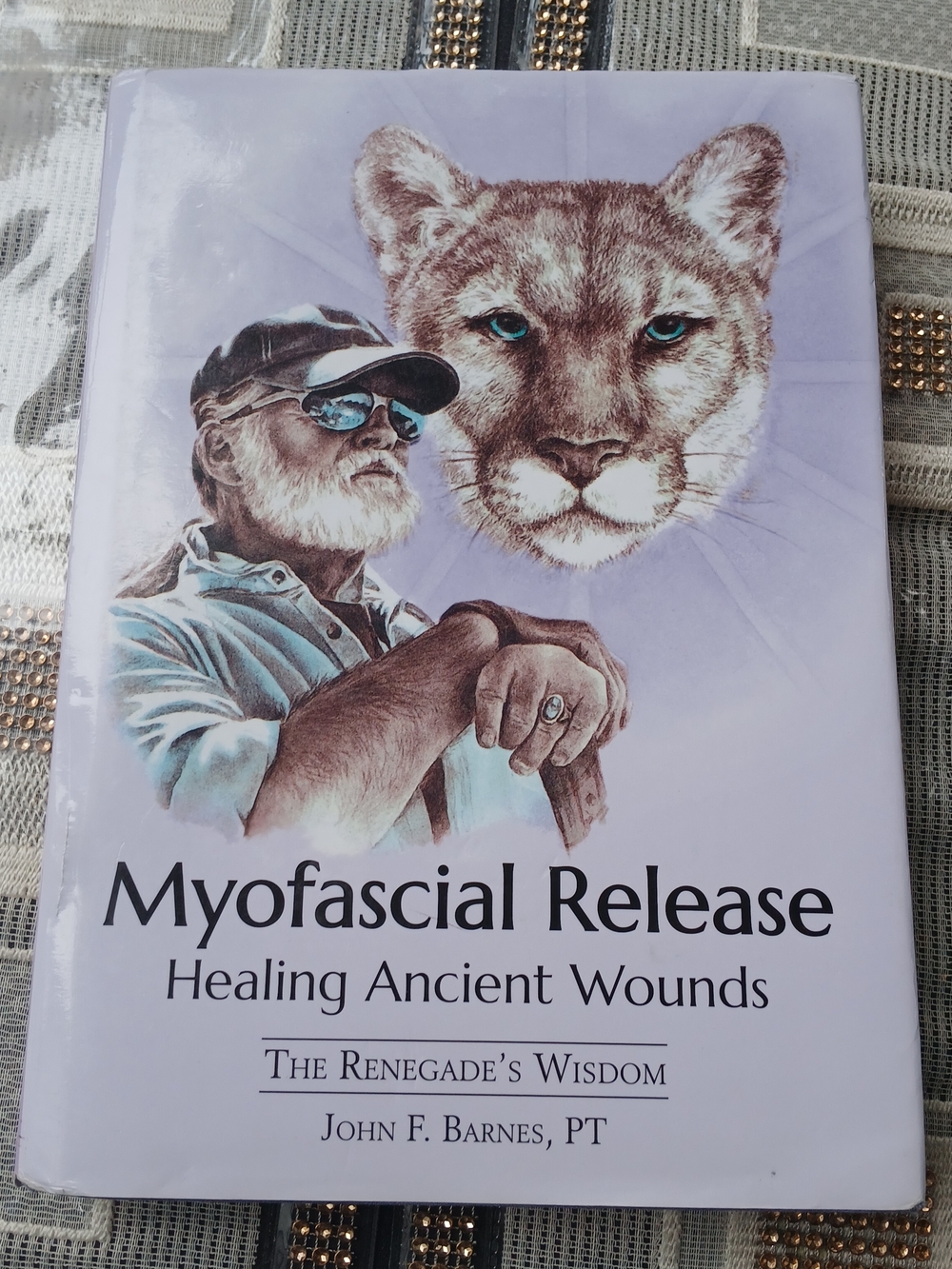 Healing Ancient Wounds:The Renegade's Wisdom by John F. Barnes 2016 Signed